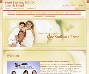 lakesidedental.info: Lakeside Dental,O'Fallon MO Family & Cosmetic Dentist,Sherri Poettker DMD, Dentist in Winghaven,
When you visit our office in O'Fallon , your smile is our top priority. At Lakeside Dental our entire team is dedicated to providing you with personalized and gentle dental care that you deserve.