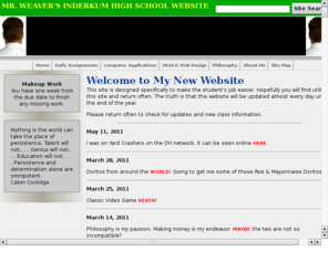 teacherweaver.com: Mr. Weaver's Technology Web Page -Inderkum High - Natomas Unified School District
Mr. Weaver's Technology Web Page -Inderkum High - Natomas Unified School District