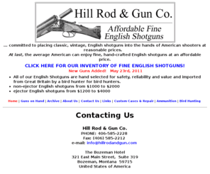 hillrodandgun.com: Hill Rod and Gun-Affordable Fine, vintage English Shotguns
Affordable, Fine, vintage English shotguns and accessories