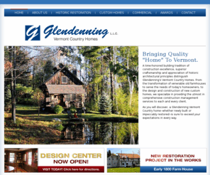 glendenninghomes.com: Glendenning's Vermont Country Homes | Design And Construction Of New Custom Homes
Glendenning Vermont Country Homes specialize in providing construction management, creating extraordinary custom homes and restoration.