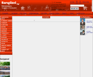 sariguzel.net: Kahramanmaraş Haberleri,Sarıgüzel Köyü Haber Merkezi,Kahramanmaras Yerel Haberler,-SARIGÜZEL HABER VE TANITIM SİTESİ, KAHRAMANMARAŞ SARIGÜZEL KÖYÜ VE ÇEVRESİNİ TANITMAYI AMAÇ EDİNMİŞ BİR WEB SİTEDİR.SARIGUZEL NET KAHRAMANMARAŞ HABERLERİNİN WEB SİTESİ
Kahramanmaraş haberleri,Sarıgüzel Köyü haberleri,Maraş,kmaraş haber,kahraman maras,maras ili,maras sehri,sarıguzel köyü,sariguzel koyu,SARIGÜZEL, KAHRAMANMARAŞ,YEREL HABER, - ELBİSTAN,AFŞİN,GÖKSUN,ANDIRIN,HABER,YEREL HABER,SARIGUZEL HABER,MARAS HABERLERİ,
