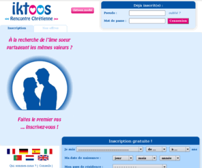 iktoos.biz: Iktoos : Site de Rencontre Chrétien Catholique
Communiquez, dialoguez entre chrétiens pour une belle rencontre d'amour ou d'amitié. Découvrez gratuitement tous les profils à la recherche de l'âme soeur.