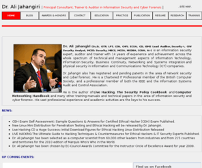 alijahangiri.org: Dr. Ali Jahangiri | Information Security Expert | Information Security 
Instructor | Information Security Consultant | Cyber Security Expert | 
Information Security Speaker
Dr. Ali Jahangiri an information security consultant, author and trainer in cyber security and cyber forensic investigation.