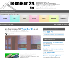 tekniker24.net: Tekniker24 Informatikk og Telekommunikasjon Tekniker24
Reparasjon og service av Mp3 og Mp4 spillere apple ipod og iphone ipad