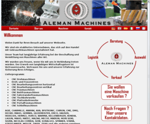 aleman-machines.org: Maschinen Ankauf Verkauf Handel Gebrauchtmaschinen Neumaschinen Aleman Machines
Aleman Machines nimmt den Ankauf und Verkauf sowie den Handel von Maschinen sowohl Gebrauchtmaschinen als auch Neumaschinen vor.