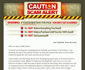 dropshipscams.com: WARNING! DO NOT PURCHASE ANY DROPSHIP LIST UNTIL YOU READ THIS FREE SCAM REVIEW
Review of Dropship Lists including Doba and Salehoo Wholesale.