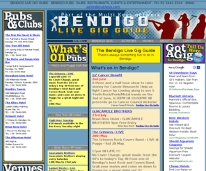 bendigolivegigguide.com: Bendigo Live Gig Guide
Home page for the Bendigo Live Gig Guide. Home of Bendigo's Local Events