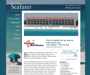 destinseafarer.com: Destin Seafarer - Emerald Coast of Florida beach front vacation rentals
Come stay at Destin Seafarer for your beach front vacation rental, located in the heart of the Emerald Coast, in beautiful Destin, Florida. 