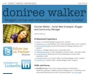 donireewalker.com: Doniree Walker – Home — Social Web Strategist and Freelance Writer
Social Web Strategist and Freelance Writer