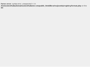 vizothailand.com: Joomla! Features
Joomla! - the dynamic portal engine and content management system