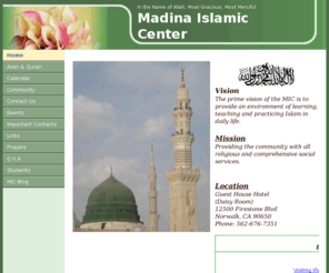 madinaislamiccenter.org: Madina Islamic Center
Madina Islamic Center is to serve Muslim Community near Artesia, Norwalk, and Downey location.