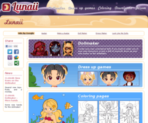 lunaii.org: Lunaii -  Dollmaker and dress up games
A dollmaker and flash dress up games website for kids. Also has coloring pages, free avatars, and tutorials. Flash games suitable for kids.