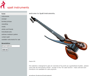 spaltinstruments.com: Guitars and Basses by Michael Spalt - Spalt Instruments
electric guitars and basses created by expert luthier Michael Spalt