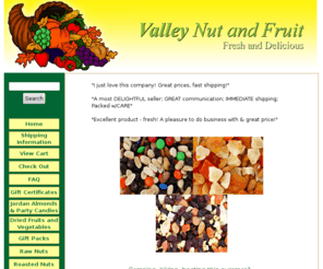 valleynut.com: Valley Nut and Fruit
We offer fresh and delicious products from the San Joaquin Valley of California, as well as other fine foods.