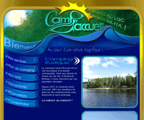 campdaccueil.com: Bienvenue sur le site du Camp d'acceuil du Lac Ha-Ha -- 2005 --
