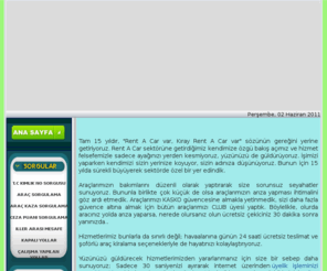 ankarakirayrentacar.com: KIRAY RENT A-CAR
Ankara Kıray Rent A Car Resmi Web sitesi. kaliteli ve ucuz araç kiralama, Ankara Kıray Rent A Car Resmi Web sitesi. kaliteli ve ucuz araç kiralama, Ankara Kıray Rent A Car Resmi Web sitesi. kaliteli ve ucuz araç kiralama