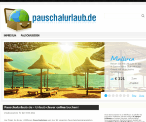 bestminute.ws: Pauschalurlaub.de – Pauschalreisen online buchen
Pauschalurlaub.de - Pauschal-Urlaub Pauschalurlaub.de – Pauschalreisen online buchen im Preisvergleich zwischen vielen Reisekatalogen und namhafter Veranstalter