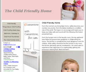 childfriendly.net.au: Child Friendly Home - How to child proof your Home.
Things you can do to child proof the home.