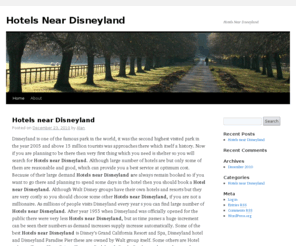 hotelsneardisneylands.com: Hotels near Disneyland
Hotels near Disneyland are always remain booked so if you want to go there and planning to spend some days in the hotel then you should book a Hotel near Disneyland