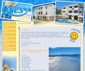 kreshotelbulgaria.com: Kres Hotel Bulgaria
Kres hotel is a British owned, 3* accomodation situated on the Black Sea coast in the rural village of Kranevo. Kres Hotel and Kranevo offer something for everyone