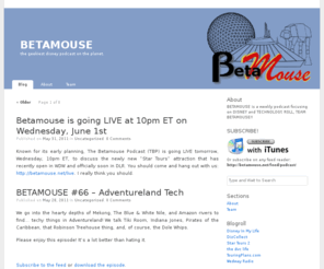 betamouse.net: BETAMOUSE
the geekiest disney podcast on the planet.