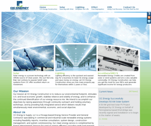 cicenergyconstruction.com: Welcome | CIC Energy Construction
Our mission at CIC Energy Construction is to reduce our environmental footprint, stimulate U.S. and local economic growth, stabilize reliance and volatiliy of energy, and to enhance the continued diversification of our energy resource mix. We intend to accomplish our objectives by raising awareness through community outreach and holding voluntary workshops, and by providing fully integrated service which delivers results that simultaneously meet environmental, economic, and social objective.