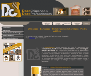 decochimenea.com: DecoChimenea y DecoPrefabricados - Chimeneas, Barbacoas, Prefabricados
hormigón...
 Chimeneas, barbacoas, piedra artificial, prefabricados de hormigón, chimeneas en Málaga, prefabricados de hormigón en Málaga 