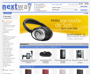 nextway.ch: NextWay.ch, shop Apple Macintosh, iPod, iPhone et iPad en Suisse et en Europe
NextWay.ch, shop Apple Macintosh, iPod, iPhone et iPad en Suisse et en Europe