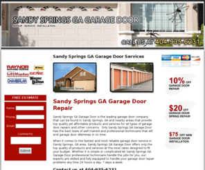 sandyspringsgagaragedoor.com: Sandy Springs GA Garage Door -  Doors - Call: 404-935-6231
 Door Call our number 404-935-6231, And offers the most reliable products, services for all your garage door needs. 