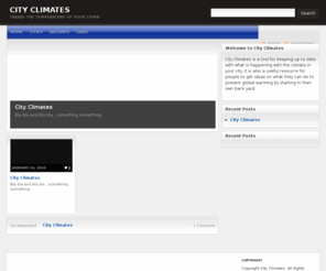 cityclimates.com: City Climates - Get The Latest Info On The Climate In The World's Largest Cities
City Climates