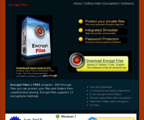 encryptfiles.net: Encrypt Files - Free Software
Encrypt Files is FREE program. With Encrypt Files you can protect your files and folders from unauthorised viewing.