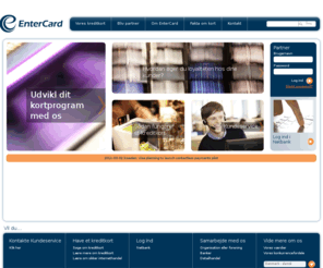 entercard.dk: EnterCard - EnterCard
Tilbyder kreditkort til det skandinaviske marked i samarbejde med banker og partnere, samt udsteder selskabets eget kort under varemærket re:member.