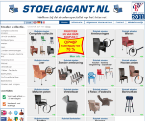 meubelwebwinkel.com: Stoelgigant.nl , stoelen , eetkamerstoelen, keukenstoelen, leren stoelen
Stoelgigant biedt een ruim assortiment aan stoelen, eetkamerstoelen, stoelen met armleuning, houten stoelen, bijzetstoelen, keuken stoelen, leren stoelen, design stoelen en barkrukken. Bestel eenvoudig en snel op Stoelgigant.nl