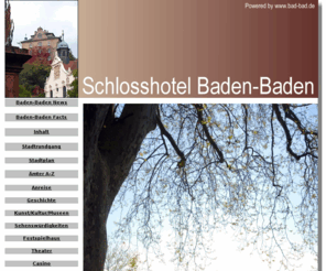 schloss-hotel-baden-baden.com: Schlosshotel Baden-Baden                                                                                                                                 
Schlosshotel Baden-Baden