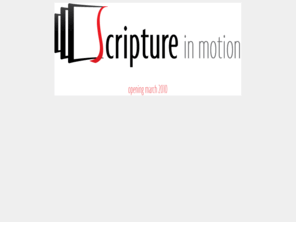 scriptureinmotion.com: Scripture in Motion
Scripture in Motion – Animated bible scriptures and screen artwork.