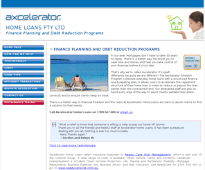 axcelerator.net: Axcelerator Home Loans | Home Page
Axcelerator Home Loans can help you pay off your mortgage faster and consolidate your financial debts.