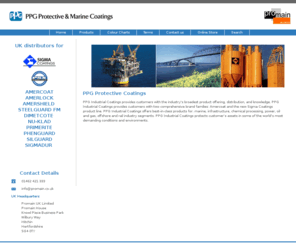 ameron-ppg.co.uk: PPG Industrial Coatings, PPG Industries, Sigma Coatings
PPG Industrial Coatings - Amercoat, Amerlock and PSX products supplied by Promain UK Ltd - Buy Now, Call 0845 890 3434