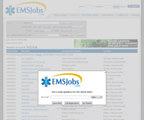 massachusettsems.com: Jobs | EMS Jobs
 Jobs. Jobs  in the emergency medical services (EMS) industry. Post your resume and apply for EMS jobs online. Employers search resumes of job seekers in the emergency medical services (EMS) industry.
