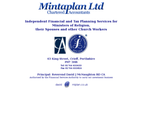 miplan.co.uk: Chartered Accountants, UK - Mintaplan,clergy tax
Independent Financial and Tax Planning Services for Ministers of Religion, their Spouses and other Church Workers - mintaplan,mint a plan, miplan,tax,clergy,clergy tax,clergy taxation,ministers tax,ministers taxation,ministerial,ministerial tax,ministerial taxation,mintaplan,mint a plan, miplan,tax,clergy,clergy tax,clergy taxation,ministers tax,ministers taxation,ministerial,ministerial tax,ministerial taxation,mintaplan,mint a plan, miplan,tax,clergy,clergy tax,clergy taxation,ministers tax,ministers taxation,ministerial,ministerial tax,ministerial taxation