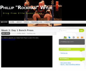 phillipwylie.com: Phillip "Rockman" Wylie - Elite Drug Free Powerlifter
The website of Phillip "Rockman" Wylie - Elite Drug Free Powerlifter.