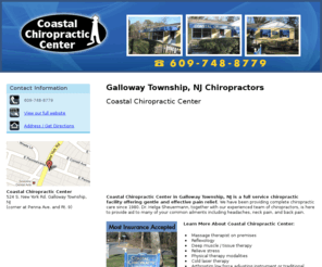 gallowaychironj.com: Chiropractors Galloway Township, NJ
Coastal Chiropractic Center provides a full service chiropractic facility to Galloway Township, NJ. Call 609-748-8779 for more information.