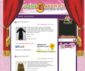 jilbabakhwat.com: JilbabAkhwat.Com || Murah, Nyaman, dan Syar'i
Penjualan Jilbab Akhwat Murah, Jubah Akhwat Murah, Kerudung Akhwat Murah, Gamis Akhwat Murah, Cadar Akhwat, dengan Kualitas Maksimal.