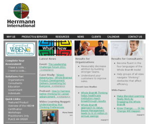 hbdiconsulting.net: Herrmann International: Home
Herrmann International - Use the HBDI for Training Organizations, Government, Education, Consultants, and Individuals Herrmann International a/k/a Ned Herrmann Group - Ned Herrmann, founder of the HBDI