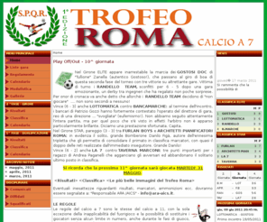 trofeoroma.com: Trofeo Roma - 1^ edizione - Home
Joomla - the dynamic portal engine and content management system