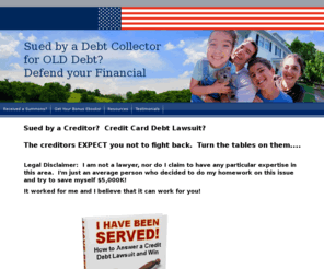 ihavebeenserved.com: Received a Summons?
Fill in the blank Word templates to help consumers fight credit card debt lawsuits brought on by third party junk debt buyers or collection attorneys.