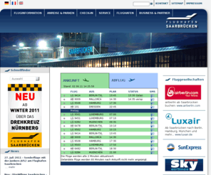 flughafen-saarbruecken.de: Flughafen Saarbrücken GmbH - Startseite
Urlaub oder Geschäftsreisen ab Saarbrücken - kurze Wege! Infos zu Luftfahrtgesellschaften, Behörden am Flughafen, Geschäftscharter, Flugschulen, Werftbetrieben, Partnern und Werbeflächen.