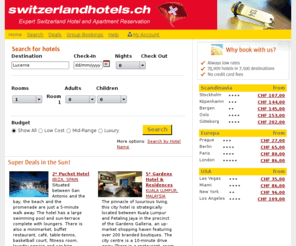 lucerne-hotels.com: switzerlandhotels.ch - expert Switzerland hotel reservation
Book great hotels online at discounted bargain rates. See the best hotel deals, all accommodation bookable instantly.