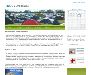 teamgoanddolikewise.org: Go & Do Likewise
Go & Do Likewise is a local community outreach organization meaning we try and focus our help within a 25 mile radius of each local chapter.