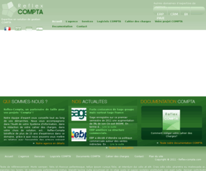 reflex-compta.com: Reflex COMPTA - Conseils et documents pour choisir votre outil de ComptabilitÃ©
Lâinformatisation de la COMPTABILITE est une Ã©tape incontournable pour lâimmense majoritÃ© des entreprises. La mise en place d'une COMPTABILITE pouvant Ãªtre difficile, REFLEX COMPTA aide les entreprises dans leur choix de solutions de COMPTABILITE. DÃ©finition d'une COMPTABILITE, importance de choisir le bon intÃ©grateur pour votre COMPTABILITE. Livre blanc COMPTABILITE et cahier des charges COMPTABILITE.