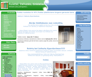 roletai-zaliuzes.lt: Roletai nuolaidos iki 40%,Roletai plastikiniams langams geriausia kaina
Roletai, žaliuzės, tinleliai..